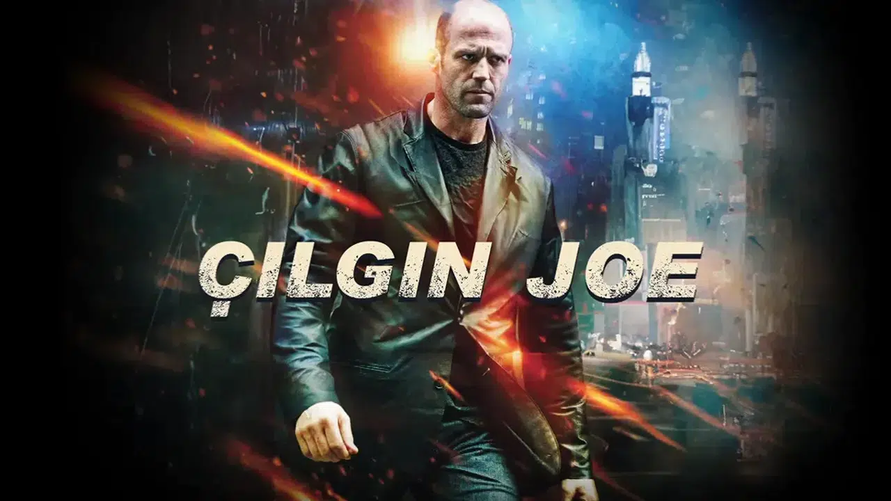 Çılgın Joe (Hummingbird) filmi konusu nedir, oyuncuları kimler ve yönetmeni kimdir?