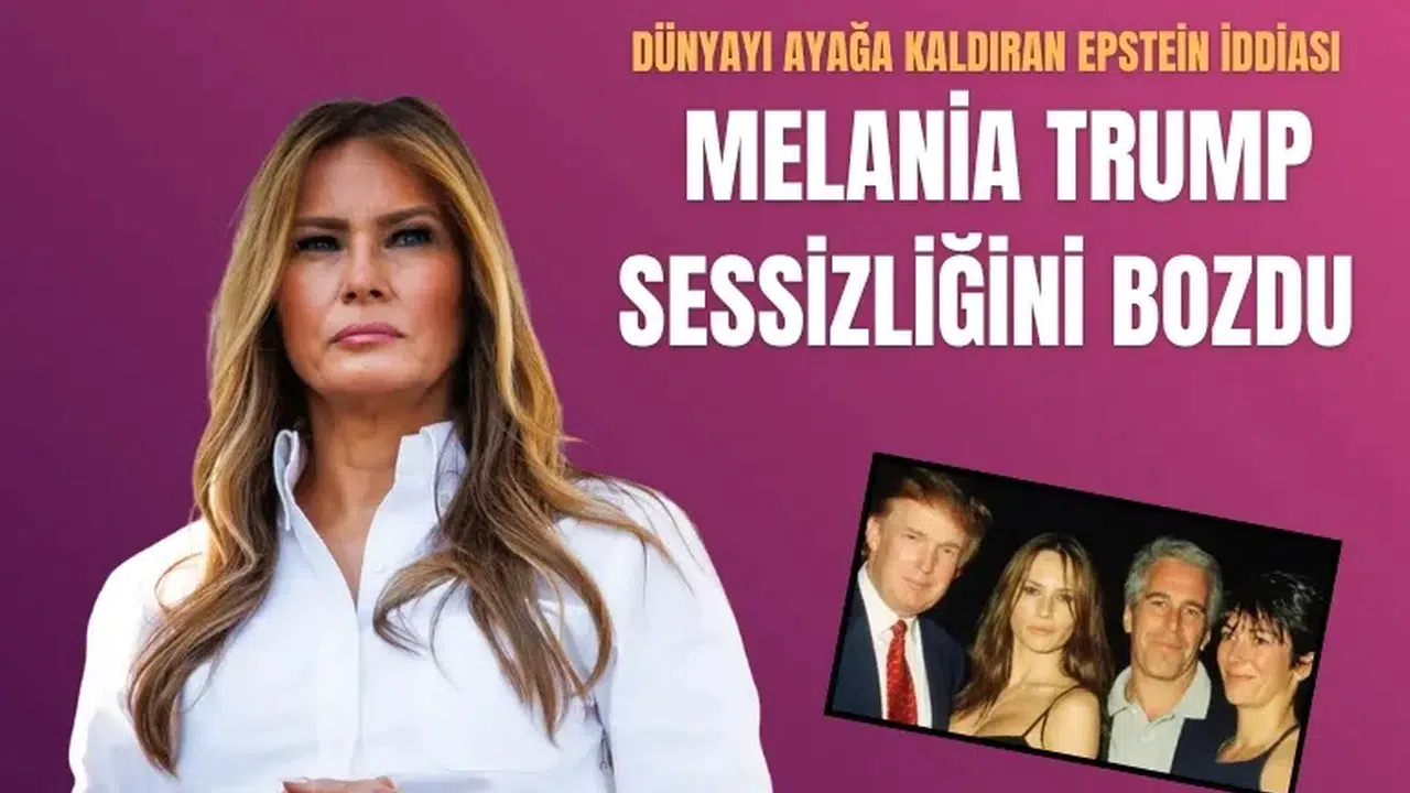 Epstein bağlantısı iddialarına Melania Trump yanıt verdi