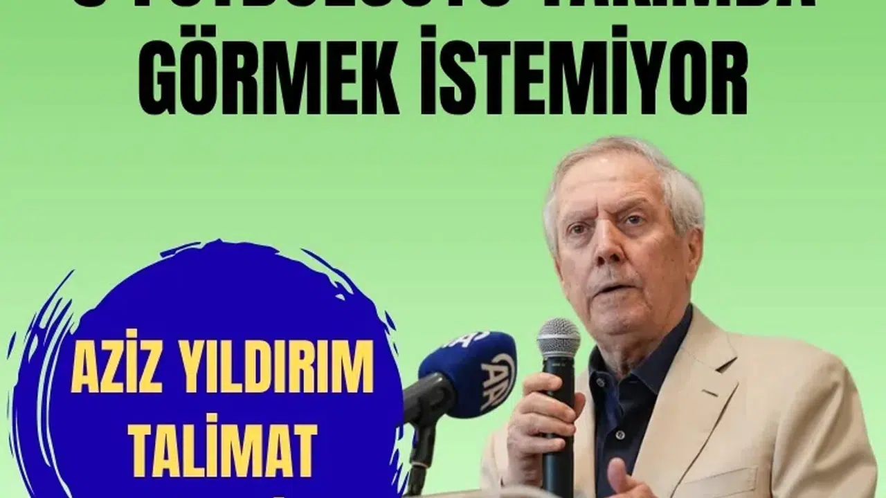 Fenerbahçe'de Aziz Yıldırım transfer talimatını verdi: İşte gönderilecek 5 futbolcu