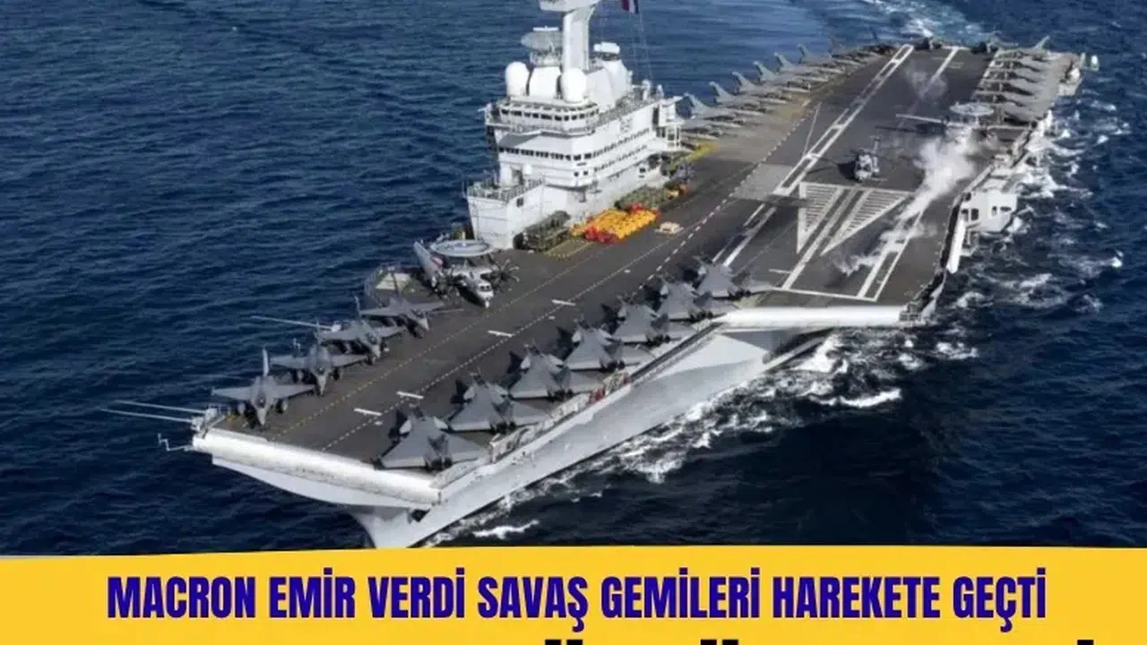 Fransa’dan Hürmüz hamlesi: Charles de Gaulle uçak gemisi bölgeye ulaştı