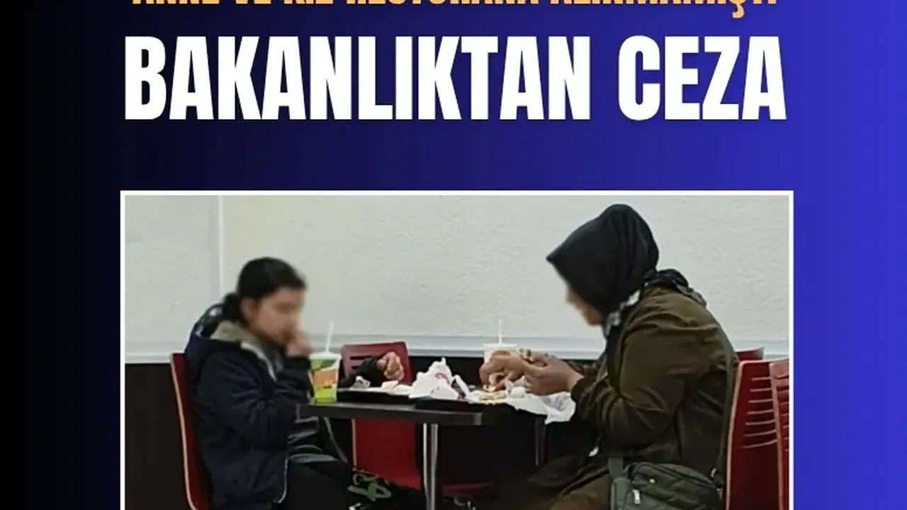 Ticaret Bakanlığı anne ve kızın restorana alınmadığı işletmeye ceza kesti