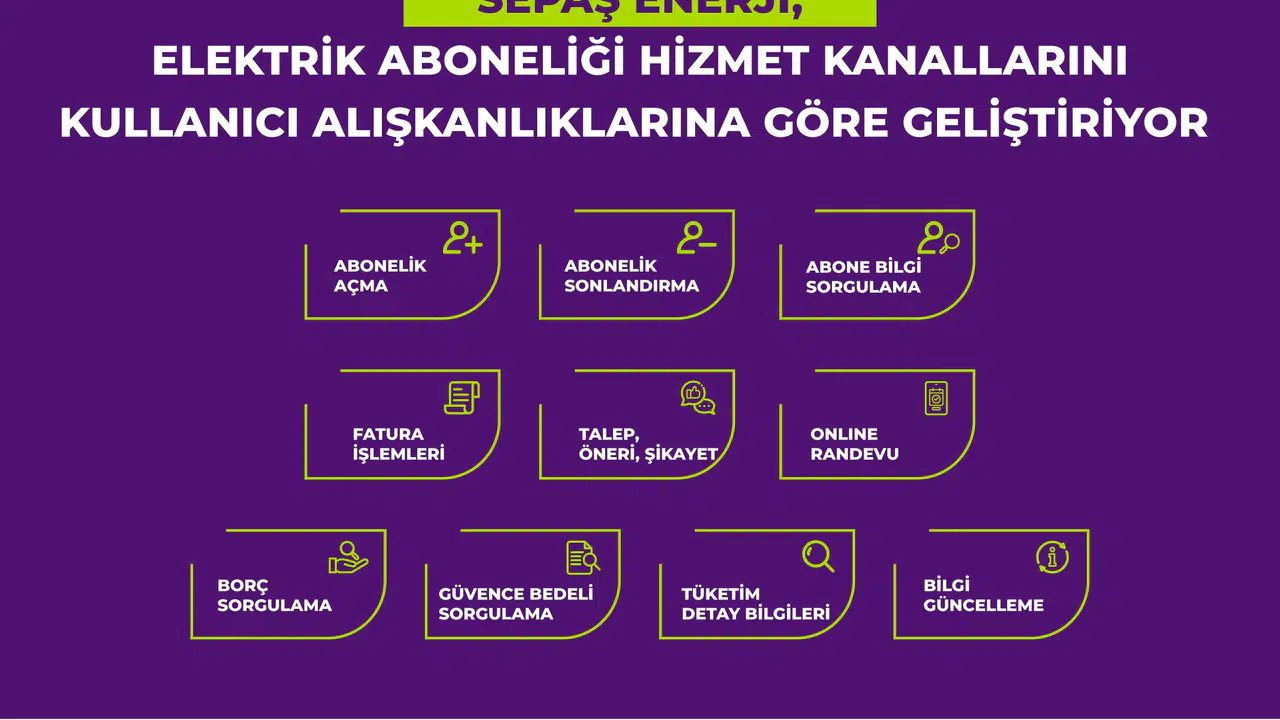 Sepaş Enerji'den abonelik işlemlerinde dijital dönüşüm hamlesi