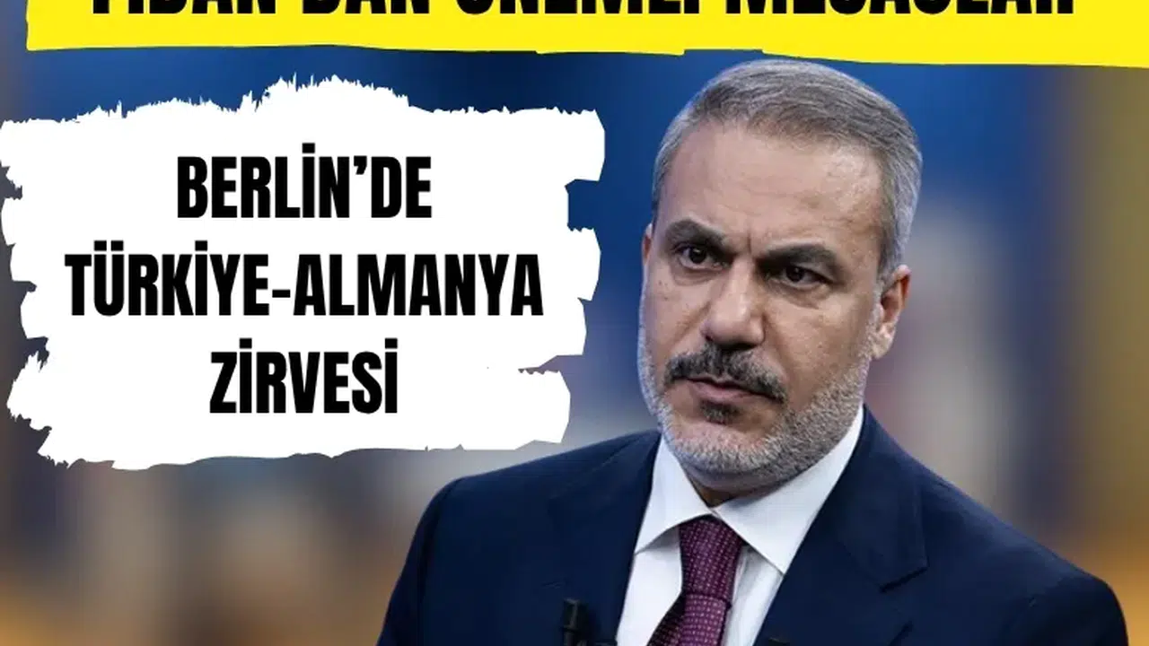 Bakan Fidan Almanya'da duyurdu: Ticaret hedefi 60 milyar dolar
