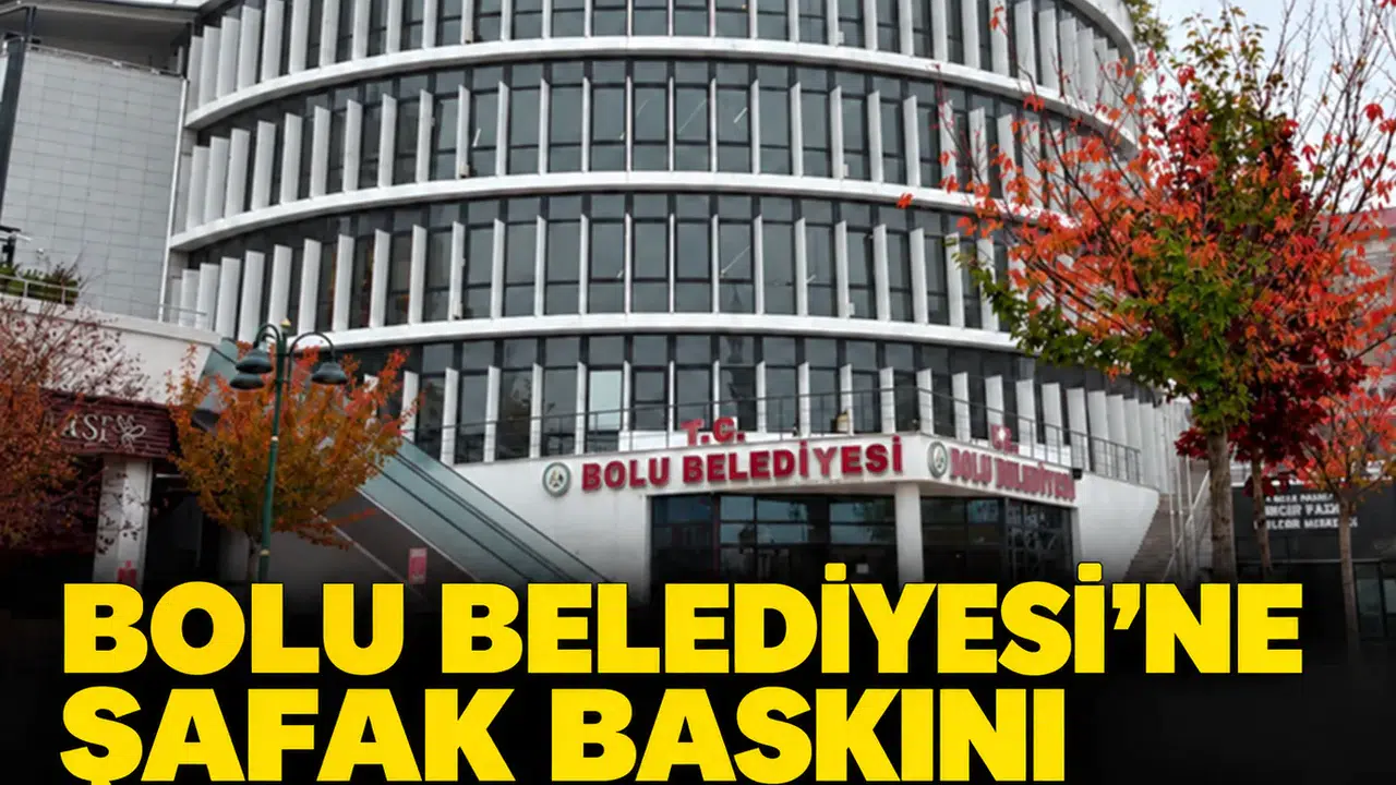 Bolu Belediyesi'ne şafak baskını: Başkan yardımcısı dahil 4 kişi gözaltında
