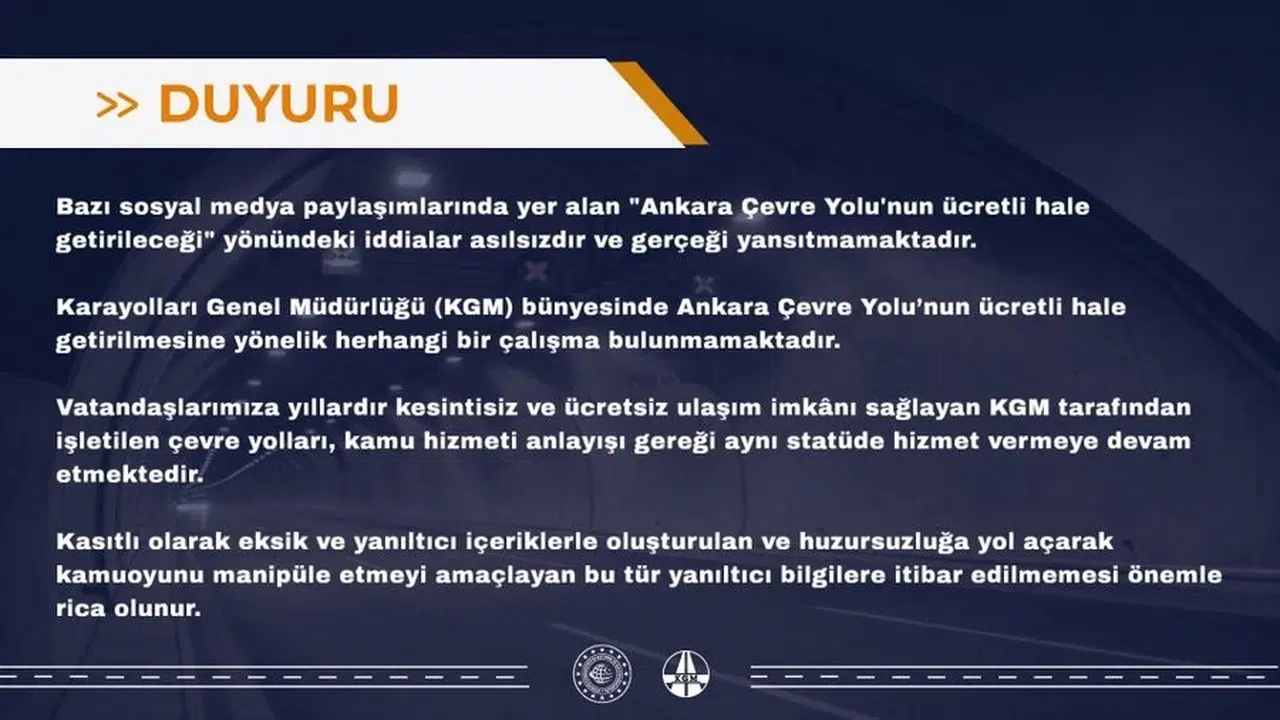 Ankara Çevre Yolu için  ücretli olacak  iddialarına KGM'den net yanıt: Sosyal medyadaki yalanlara itibar etmeyin