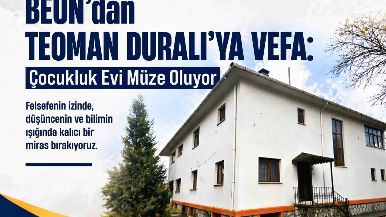 Felsefenin Yerli Sesi Zonguldak’ta Ölümsüzleşiyor: Teoman Duralı’nın Çocukluk Evi Müze Oluyor