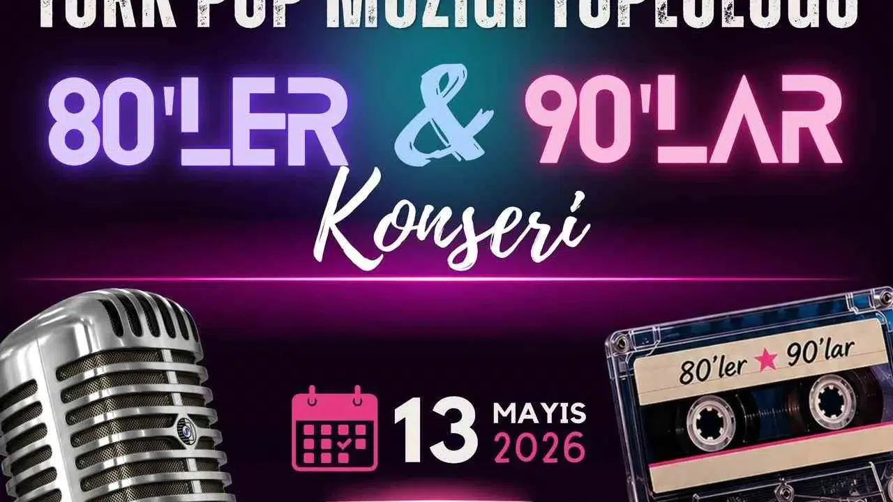 Nazilli’de nostalji rüzgarı: 80’ler ve 90’ların efsane şarkıları meydanları inletmeye geliyor