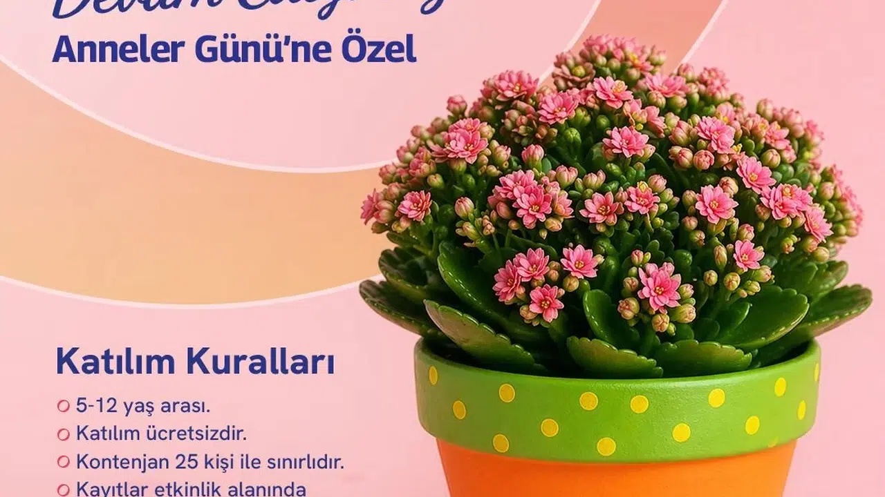 Forum Manisa’da Anneler Günü heyecanı: Minik ellerden sevgi dolu saksılar