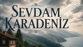 Sevdam Karadeniz şehnaz kim? Hangi oyuncu canlandırıyor, kadroda kimler var, ne zaman başlıyor, hangi kanalda?