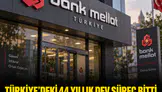 Bankacılık sektöründe flaş gelişme: Bank Mellat'ın Türkiye faaliyetlerine son verildi