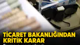 Ticaret Bakanlığından kritik karar: Sermaye uyum süresi 2027 sonuna uzatıldı