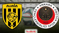 ALİAĞA FK – GENÇLERBİRLİĞİ MAÇI ANLI İZLEME! Hangi Kanalda, Saat Kaçta, Şifresiz mi, Nerede Oynanacak?