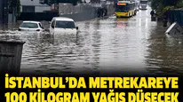 İstanbul'da metrekareye 100 kilogram yağış düşecek: İşte saat saat beklenen hava durumu