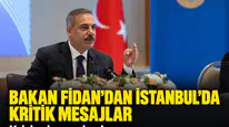 Bakan Fidan’dan İstanbul’da kritik mesajlar: Krizler kurumlardan hızlı ilerliyor