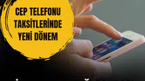 Telefonda taksit düzenlemesi hangi ürünleri kapsıyor?