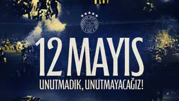Fenerbahçe’den tarihi 12 Mayıs paylaşımı: 'O karanlık geceyi unutturmayacağız!'