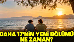 Daha 17 Yeni Bölüm Ne Zaman? 18. Bölümde Teoman Aras’ı Hatırlayacak mı?