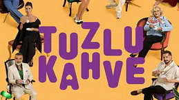 Tuzlu Kahve son bölüm nereden izlenir? CANLI yayın, full HD ve resmi izleme linki