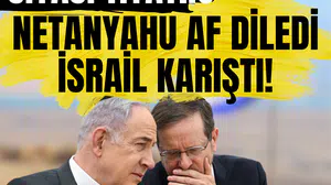 Siyasi tiyatro: Netanyahu af diledi, İsrail karıştı!