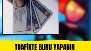 Kırmızı ışıkta geçen yandı: Ehliyet iptaline giden süreç başlıyor