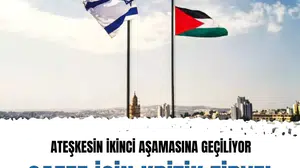 Gazze'de ateşkesin 2. aşamasına geçiliyor: Tarih belli oldu!