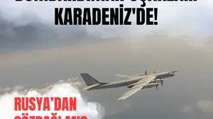Rusya'dan NATO’ya gözdağı mı? Bombardıman uçakları Karadeniz’de