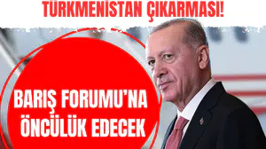 Cumhurbaşkanı Erdoğan’dan Türkmenistan çıkarması! Barış Forumu’na öncülük edecek