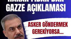 Bakan Fidan’dan Gazze açıklaması: Asker göndermek gerekiyorsa...