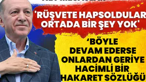 Erdoğan’dan muhalefete sert çıkış: 'Rüşvete hapsoldular, ortada bir şey yok'