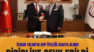 Uşak Belediye Başkanı Özkan Yalım’ın CHP üyeliği askıya alındı