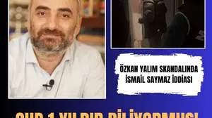 Özkan Yalım soruşturmasında yeni iddialar gündeme geldi
