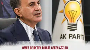 Ömer Çelik’ten dikkat çeken açıklama: Özgür Özel’e tepki