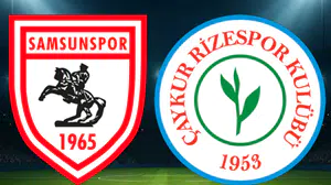 Çaykur Rizespor - Samsunspor maçı ne zaman, saat kaçta ve hangi kanalda?