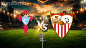 Celta Vigo-Sevilla hangi kanalda, saat kaçta, şifresiz nereden izlenir? S Sport Plus frekans ve yayın bilgileri!