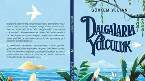 Dalgalarla Yolculuk kitabının konusu nedir? Ne zaman ve hangi yayınevinden çıktı, kaç yaş grubuna hitap ediyor?