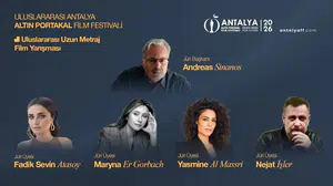 Altın Portakal’ın 'Uluslararası Uzun Metraj Film Yarışması'nda jüri üyeleri belli oldu