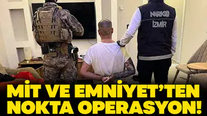 Almanya’nın kırmızı listesindeki isim İzmir’de kıskıvrak: MİT ve Emniyet’ten nokta operasyon!