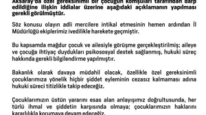 Aksaray'da darbedilen özel gereksinimli çocuğa psikososyal destek verildi