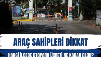 İSPARK tarife güncellemesi: Hangi ilçede otopark ücreti ne kadar oldu?