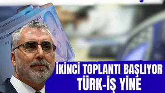 Asgari ücrette yeni gelişme: İkinci toplantı başlıyor, TÜRK-İŞ yine masada yok!