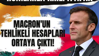 Rumlarla kirli ittifak: Macron'un tehlikeli hesapları ortaya çıktı!