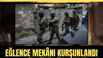 Ankara’da 'Ruhsuzlar' operasyonu: Eğlence mekânı kurşunlandı, suç örgütü çökertildi!