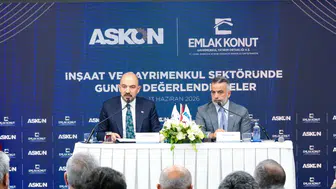 ASKON’da inşaat ve gayrimenkul sektörü masaya yatırıldı: 'Kentsel dönüşüm artık bir tercih değil'
