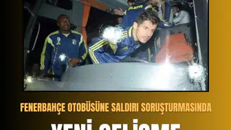 Fenerbahçe otobüsüne saldırı soruşturmasında 1 şüpheli tutuklandı