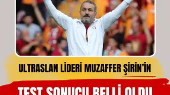 UltrAslan lideri Muzaffer Şirin'in uyuşturucu testi pozitif çıktı