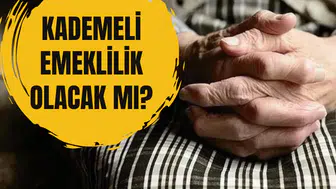 Kademeli emeklilik tablosunda son durum: EYT sonrası prim ve yaş şartı bekleniyor