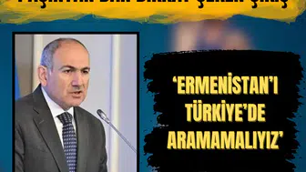 Paşinyan’dan dış politika mesajı: Ermenistan'ı Türkiye ve Azerbaycan'da aramamalıyız