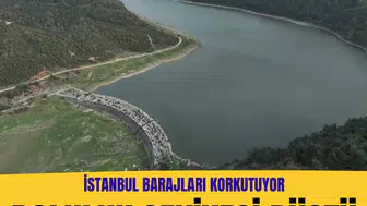 İstanbul barajlarında doluluk oranı yüzde 49,94'e geriledi