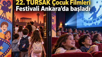 22. Türsak Çocuk Filmleri Festivali Ankara'da devam ediyor