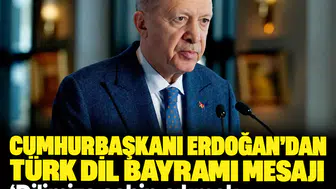 Cumhurbaşkanı Erdoğan'dan Türk Dil Bayramı mesajı: 'Dilimize sahip çıkmak, geleceğimize sahip çıkmaktır'